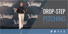 Drop-Step Pitching Drill - Baseball By The Yard