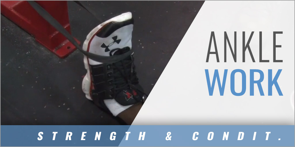 Prehab – Ankle Work – Barry Kagan [VIDEO] – Coaches Insider