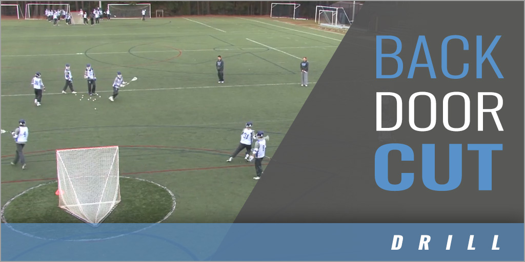 Back Door Cut Drill Duke Lacrosse [VIDEO Coaches Insider