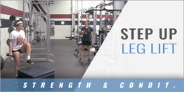 Strength and Conditioning: Step Up-Leg Lift with Nancy Dorsey - St. James Academy (KS)