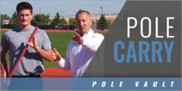 Pole Vault: Pole Carry