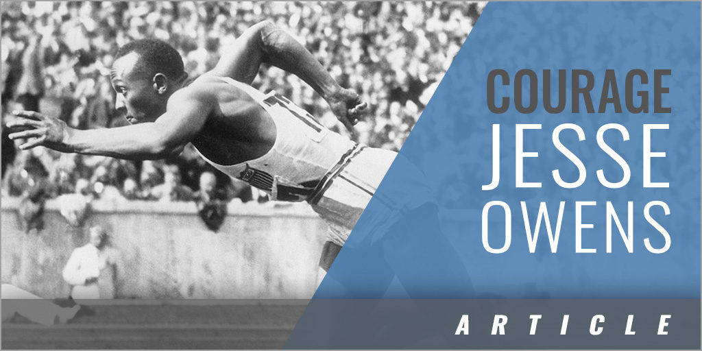 Courage - Jesse Owens
