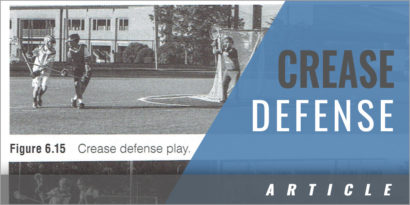 Crease Defensive Play