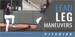 Pitching: Lead Leg Maneuvers
