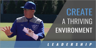 Leadership: Create a Thriving Environment