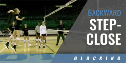 Blocking: Backward Step-Close Drill