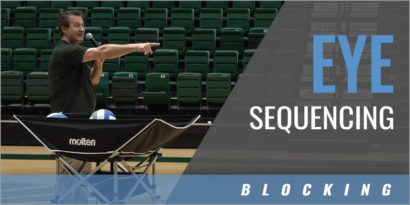 Blocking: Eye Sequencing Drill