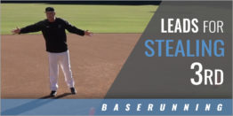 Baserunning: Leads for Stealing 3rd Base