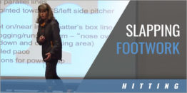 Slapping: Footwork Non-Negotiables