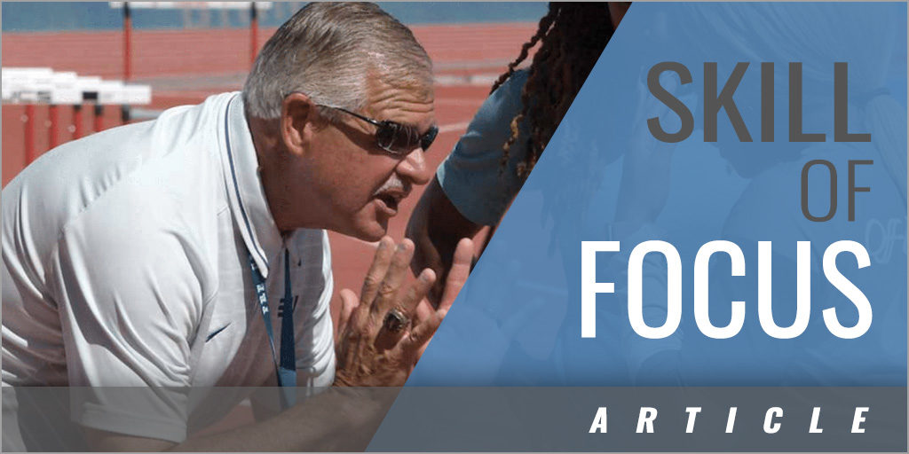 The Skill of Focus - Teaching Track and Field Athletes the Plan