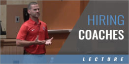 The Art and Science of Hiring Your Coaching Staff