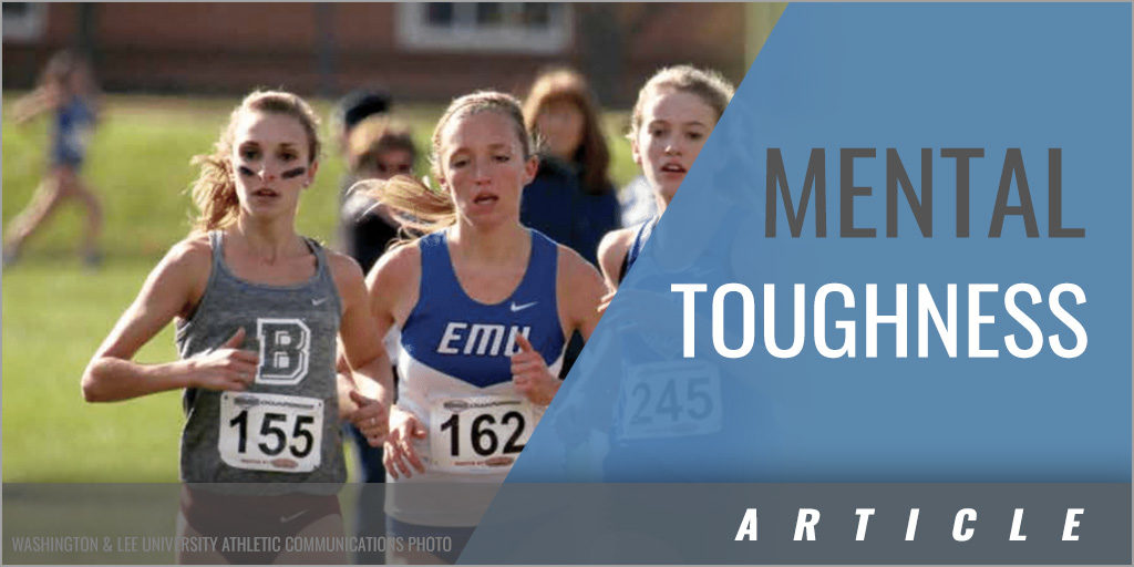 Mental Toughness - Psychologically Preparing for Competition