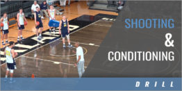 Shooting and Conditioning Drill