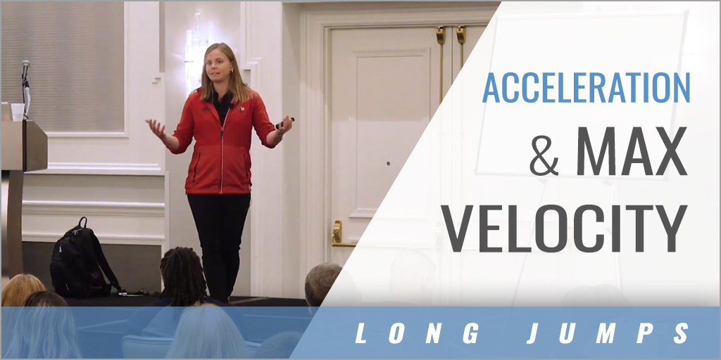 Jump Acceleration Long Jump: Acceleration and Max Velocity Mechanics with Brooke Rasnick ...