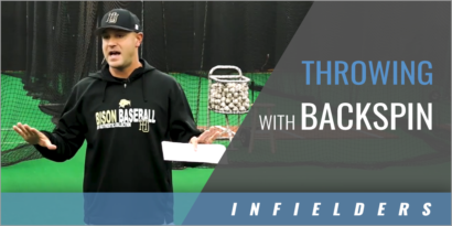 Infield: Throwing with Backspin