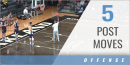 5 Post Moves with Saddi Washington – Michigan State Univ.