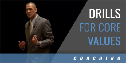 Practice Plan: Using Drills to Reinforce Core Values