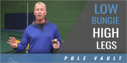Low Bungie High Legs Pole Vault Drill