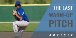 Improve the Last Warm-Up Pitch Before the Inning