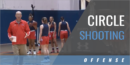 Circle Shooting Drill with Kevin McMillan – Univ. of Tennessee at Martin