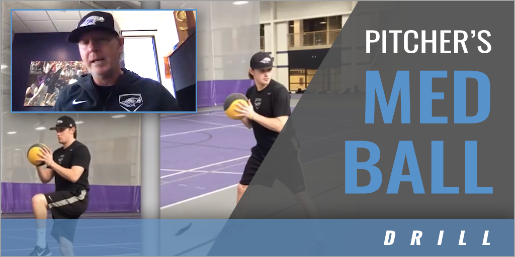 Pitcher’s Med Ball Drills with John Vodenlich Univ. of Wisconsin
