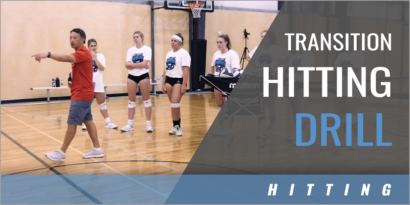 Transition Hitting Drill for Outsides and Middles