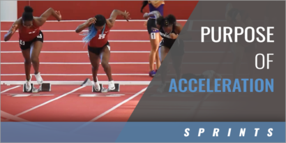 The Purpose of Acceleration