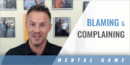 Mindset: Stop Blaming & Complaining with Alan Stein, Jr.