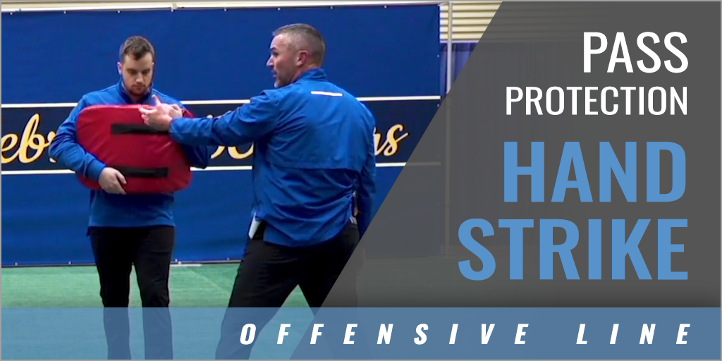 O-Line Pass Protection Hand Strike