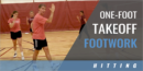 One-Foot Takeoff Footwork Drill with Matt Darling – Gannon Univ.