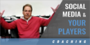 Social Media: Define Your Players’ Responsibilities with Nick Saban – (Retired) Univ. of Alabama