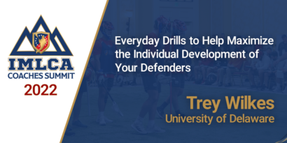 Everyday Drills to Help Maximize the Individual Development of Your Defenders with Trey Wilkes - Univ. of Delaware