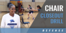 Chair Closeout Drill with Stephanie Desmarais – Claudia Taylor ‘Lady Bird’ Johnson High School (TX)