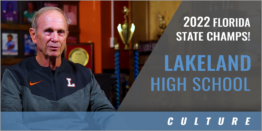An Inside Look at Lakeland High School's (FL) Football Culture
