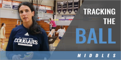 Middles Warmup: Tracking the Ball