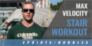 Foundations of Max Velocity: Stair Workout with JJ Riese – Colorado State Univ.