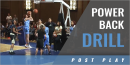 Post Play: Power Back Drill with Katie Abrahamson-Henderson – Univ. of Georgia