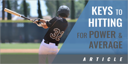 These Are the Keys to Hitting for Power and Average - Adam Sarancik