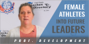 Developing Female Athletes as Future Leaders with Rebecca Moe – University Preparatory Academy (WA)