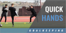 Goalie: Quick Hands Drill with James Crowder – West Texas A&M