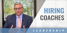 Hiring Coaches: The Importance of Leadership & Communication Skills