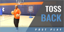 Post Play: Toss Back Post Pass & Layups with Fred Williams – Auburn University