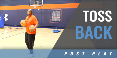 Post Play: Toss Back Post Pass & Layup with Fred Williams - Auburn University