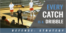 Defense: Every Catch Is a Dribble and Every Dribble Is a Pass with Tyler Coston – SAVI Coaching