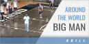 Around the World Big Man Drill with Saddi Washington – Michigan State Univ.