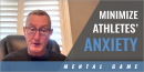 Minimizing Your Athletes’ Anxiety with Robert Schinke – Laurentian Univ.