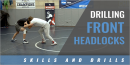 Drilling Front Headlocks with Matt Storniolo – Northwestern Univ.