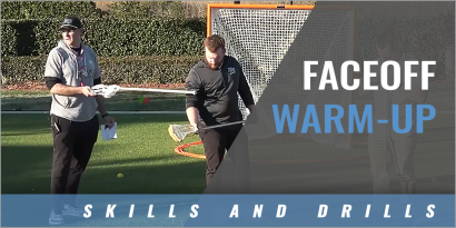 Faceoff Warm-up Drills with John Cohan –-Johns Hopkins University