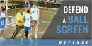 3 Ways to Defend a Ball Screen with Dwayne Stephens – Western Michigan Univ.