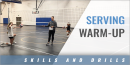 Serving Warm-Up with Megan Lenhart – Cornerstone Univ.